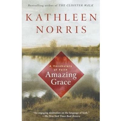 Abbildung von Amazing Grace: A Vocabulary of Faith