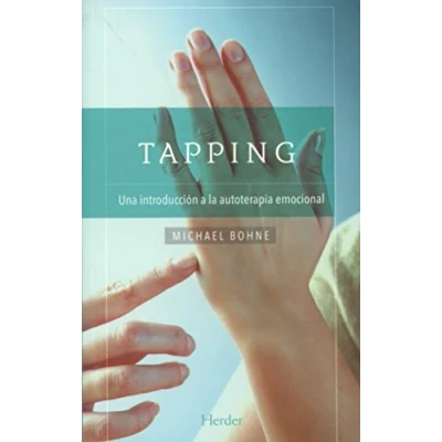Abbildung von Tapping : una introducción a la autoterapia emocional