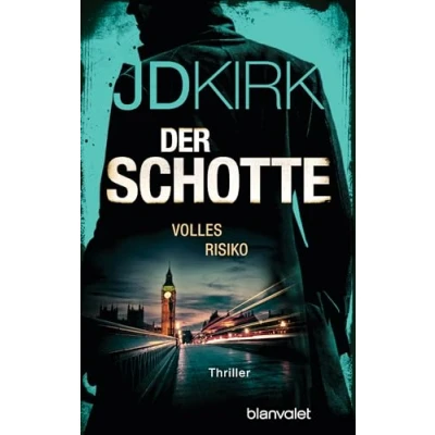 Abbildung von der Schotte Volles Risiko: Thriller (Robert Hoon auf Jagd, Band 2)