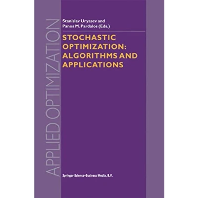 Abbildung von Stochastic Optimization: Algorithms and Applications (Applied Optimization, Band 54)
