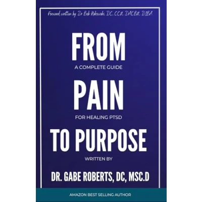 Abbildung von From Pain to Purpose: A Complete Guide Healing PTSD