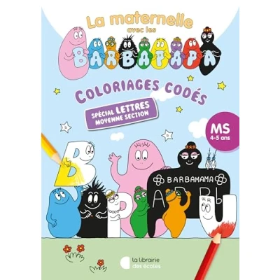 Abbildung von Coloriages codés avec les Barbapapa Spécial lettres MS (2024)