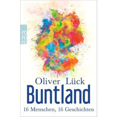 Abbildung von Buntland: 16 Menschen, Geschichten