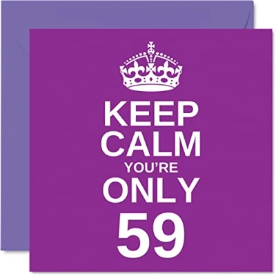 Abbildung von lustige Geburtstagskarte zum 59. Geburtstag für Männer und Frauen, Aufschrift &quot;Keep Calm&quot;, Großvater, Mutter, Oma, Vater, Onkel, Tante, Cousin, Freund, 145 x mm,