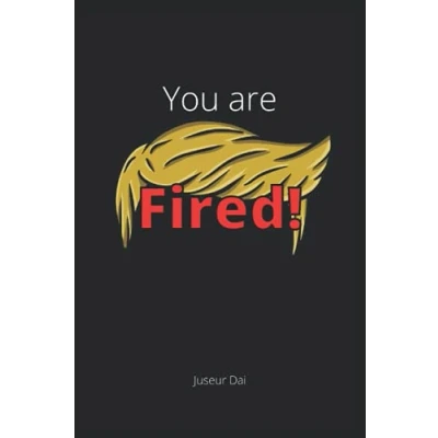 Abbildung von You are fired!: Lustiges liniertes Notizbuch im A5 Format für die Arbeit, Schule und als Geschenk Kollegen Freude
