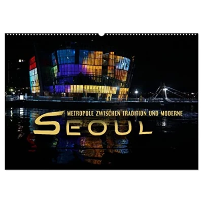 Abbildung von Seoul Metropole zwischen Tradition und Moderne (Wandkalender 2025 DIN A2 quer), CALVENDO Monatskalender