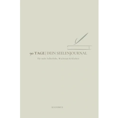 Abbildung von 90 Tage: Dein Seelenjournal: Ein liebevoller Begleiter für Selbstliebe, inneres Wachstum und Klarheit mit Reflexionen, Übungen Raum deine Gedanken