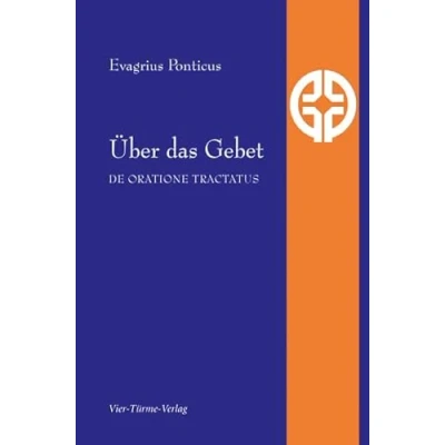 Abbildung von Über das Gebet: De oratione tractatus (Quellen der Spiritualität)