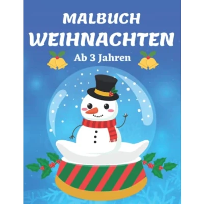 Abbildung von Malbuch Weihnachten ab 3 Jahren: Weihnachtsmalbuch für Kinder, mit 50 einfachen und niedlichen Weihnachts Motiven, Elfen, Weihnachtsmann, Schneemann, ... Ausmalbuch Mädchen Jungen