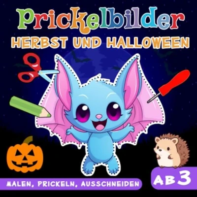 Abbildung von Prickelbilder Herbst und Halloween: Bastelbuch für Kinder, Malen, Prickeln Ausschneiden Prickelset Vorlagen von Katze, Schläger, Kürbis mehr... Jungen Mädchen Ab 3 Jahren