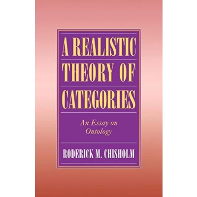 Abbildung von A Realistic Theory of Categories: An Essay on Ontology