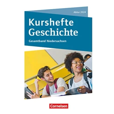 Abbildung von Kurshefte Geschichte Niedersachsen: Gesamtband Niedersachsen Abitur 2024 Schulbuch