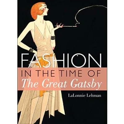 Abbildung von Fashion in the Time of Great Gatsby (Shire Library USA, Band 773)
