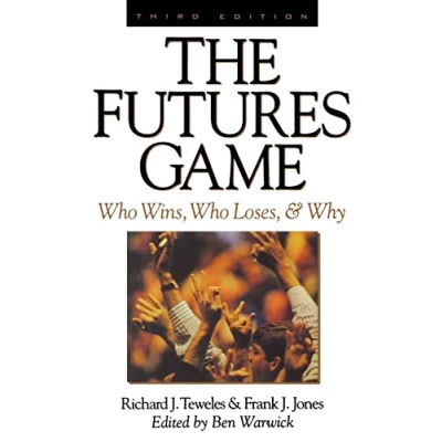 Abbildung von The Futures Game: Who Wins, Loses, &amp; Why
