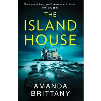Abbildung von The Island House: An utterly gripping psychological thriller with a breathtaking twist!