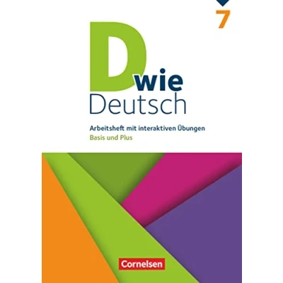 Abbildung von D wie Deutsch Zu allen Ausgaben 7. Schuljahr: Arbeitsheft mit interaktiven Übungen online Basis zusätzlicher Förderung