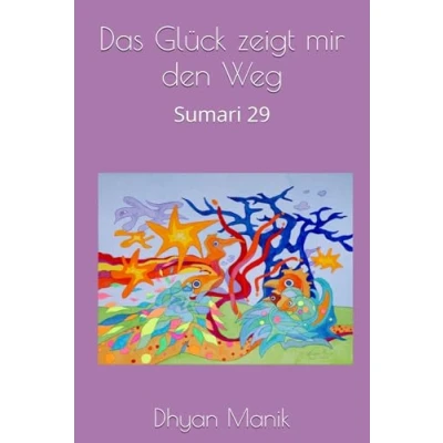 Abbildung von Das Glück zeigt mir den Weg: Sumari 29