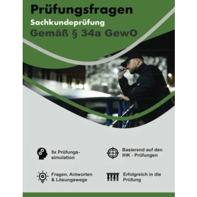 Abbildung von Prüfungsfragen Sachkundeprüfung §34a GewO Bewachungsgewerbe / IHK Prüfung