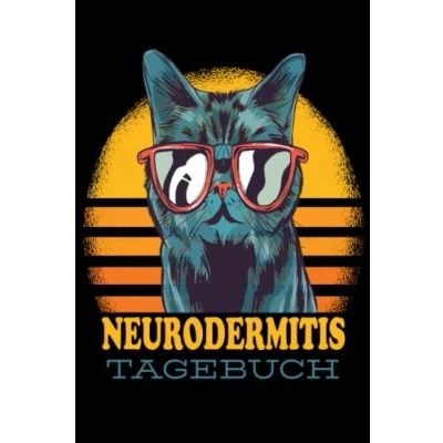 Abbildung von Neurodermitis Tagebuch: Selbsthilfebuch zum Ausfüllen Hauterkrankungs Behandlungsbuch eintragen der Hautreaktion Therapie für die Haut Katzen Katzenbesitzer