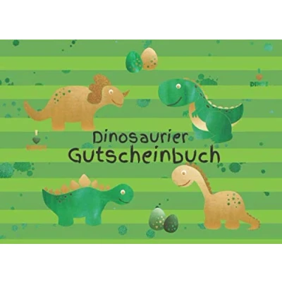Abbildung von Dinosaurier Gutscheinbuch: perfekt als Weihnachtsgeschenk oder Geburstagsgeschenk für Jungs farbig gestaltetes Blanko Gutscheinheft zum Selbst Ausfüllen und Verschenken