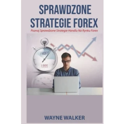 Abbildung von Sprawdzone Strategie Forex: Poznaj Handlu Na Rynku Forex