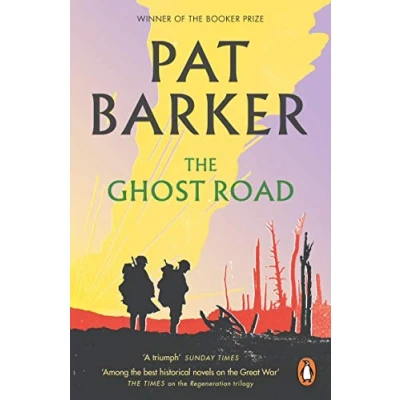 Abbildung von The Ghost Road: Ausgezeichnet mit dem Booker Prize 1995 (Regeneration, 3)