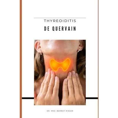Abbildung von Thyreoiditis de Quervain: Ganzheitlich behandeln und heilen