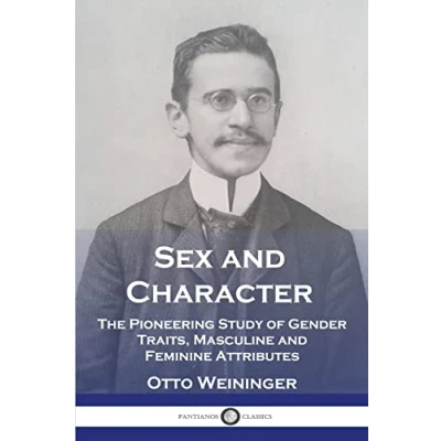 Abbildung von Sex and Character: The Pioneering Study of Gender Traits, Masculine Feminine Attributes