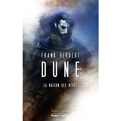 Abbildung von Dune Tome 6 La Maison des mères (06)