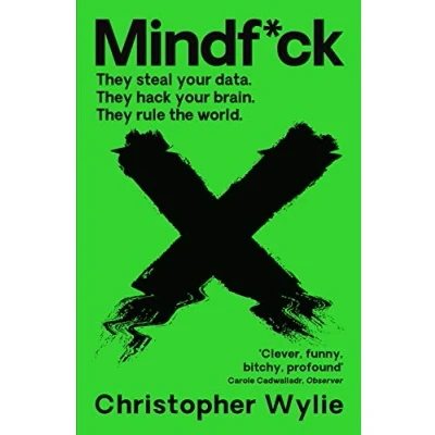 Abbildung von Mindf*ck: Inside Cambridge Analytica’s Plot to Break the World