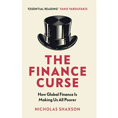 Abbildung von The finance Curse: How global is making us all poorer