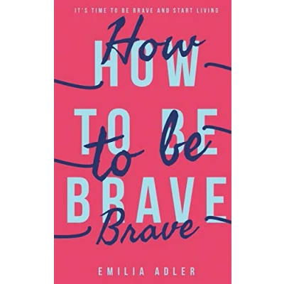 Abbildung von How to be Brave