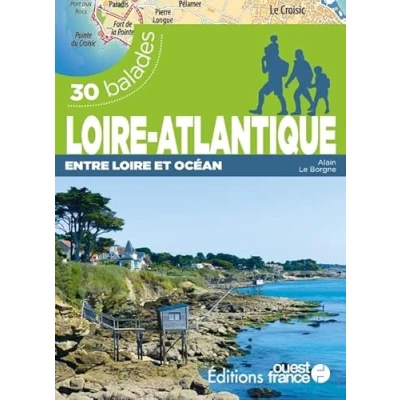 Abbildung von Loire Atlantique entre et Océan 30 balades