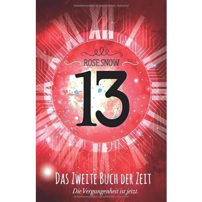 Abbildung von 13 Das zweite Buch der Zeit (Die Bücher Zeit, Band 2)
