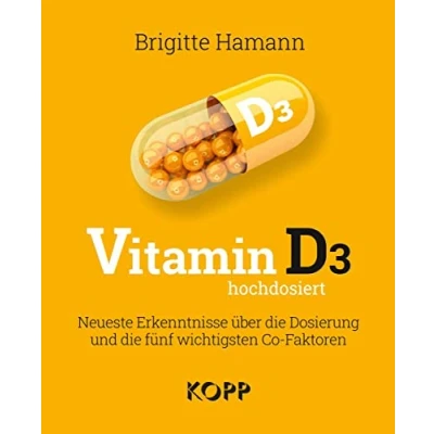 Abbildung von Vitamin D3 hochdosiert: Neueste Erkenntnisse über die Dosierung und fünf wichtigsten Co Faktoren