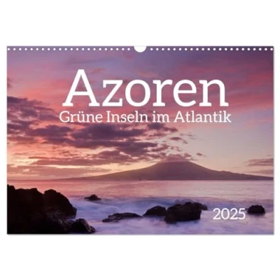 Abbildung von Azoren Grüne Inseln im Atlantik 2025 (Wandkalender DIN A3 quer), CALVENDO Monatskalender