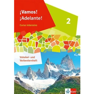 Abbildung von ¡Vamos! ¡Adelante! Curso intensivo 2: Vokabel und Verbenlernheft 2. Lernjahr (¡Vamos! intensivo. Ausgabe 3. Fremdsprache ab 2022)