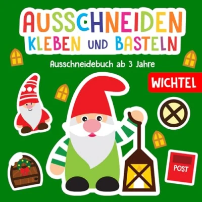 Abbildung von Ausschneidebuch ab 3 Jahre: Wichtel Schneiden, Kleben und Basteln! Mit dem Scherenführerschein Das Bastelbuch Jahre für Kinder