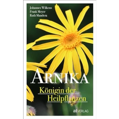Abbildung von Arnika Königin der Heilpflanzen. Die als Heilpflanze in Homöopathie, Phytotherapie und anthroposophischer Medizin
