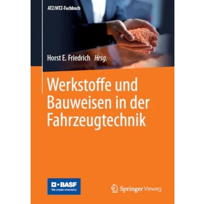 Abbildung von Werkstoffe und Bauweisen in der Fahrzeugtechnik (ATZ/MTZ Fachbuch)
