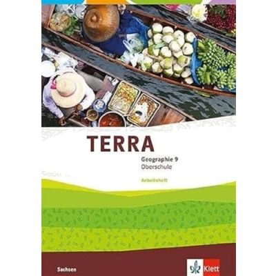 Abbildung von TERRA Geographie 9. Ausgabe Sachsen Oberschule: Arbeitsheft Klasse 9 (TERRA Geographie. für Oberschule ab 2019)