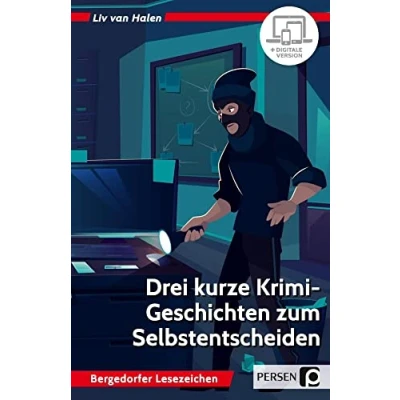 Abbildung von Drei kurze Krimi Geschichten zum Selbstentscheiden: Motivierendes Lesetraining für den Unterricht und zu Hause (5. 6. Klasse)