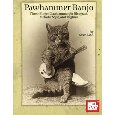 Abbildung von Pawhammer Banjo: Three Finger Clawhammer for Bluegrass, Melodic Style, and Ragtime