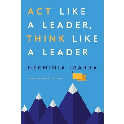 Abbildung von Act Like a Leader, Think Leader