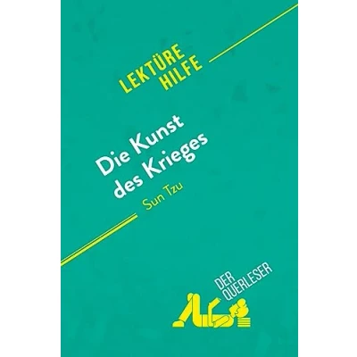 Abbildung von Die Kunst des Krieges von Sun Tsu (Lektürehilfe): Detaillierte Zusammenfassung, Personenanalyse und Interpretation