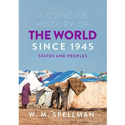 Abbildung von A Concise History of the World Since 1945: States and Peoples