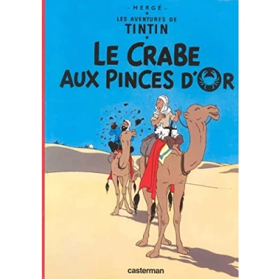 Abbildung von Les Aventures de Tintin 09: Le crabe aux pinces d&#039; or (Französische Originalausgabe)