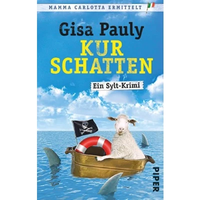 Abbildung von Kurschatten (Mamma Carlotta 7): Ein Sylt Krimi Carlotta: Krimis, Band 7)