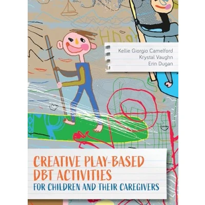 Abbildung von Creative Play Based DBT Activities for Children and Their Caregivers