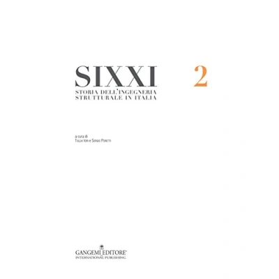 Abbildung von SIXXI. Storia dell&#039;ingegneria strutturale in Italia (Arti visive, architettura e urbanistica)